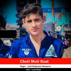 Choti Moti Baat